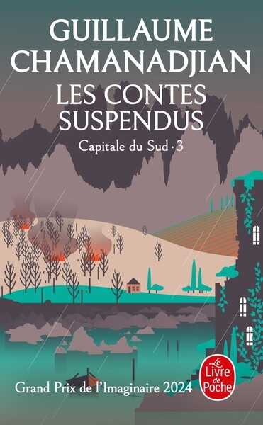 Chamanadjian Guillaume, Capitale du sud 3 - Les contes suspendus