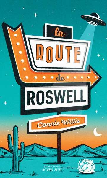 Willis Connie, La route de Roswell