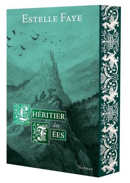 Faye Estelle, L'h�ritier des f�es