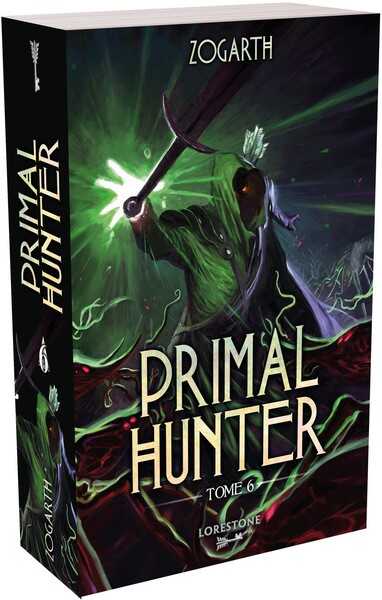 Zogarth, Primal Hunter 6