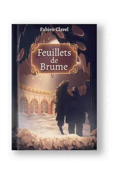 Clavel Fabien, Feuillets de brume