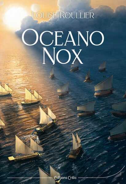 Roullier Louise, Oceano Nox