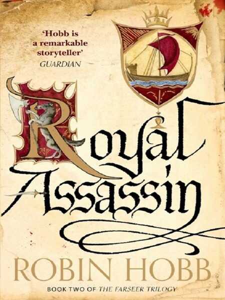 Hobb Robin, The farseer trilogy 2 - Royal assassin