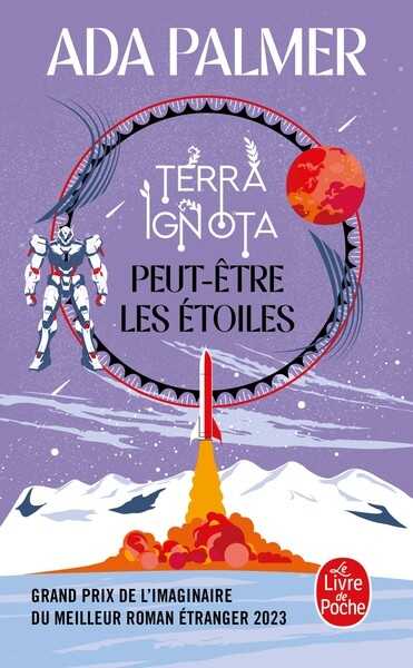 Palmer Ada, Terra Ignota 5 - Peut-�tre les �toiles
