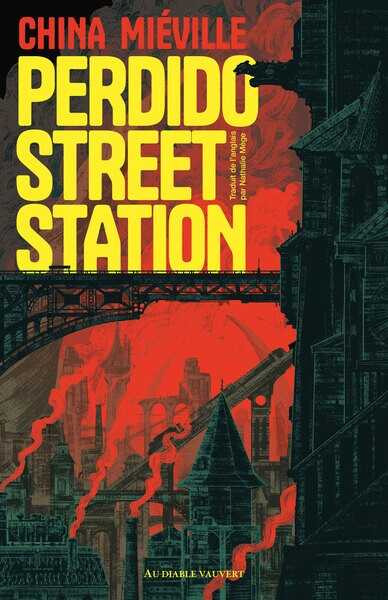 Mieville China, Perdido street station