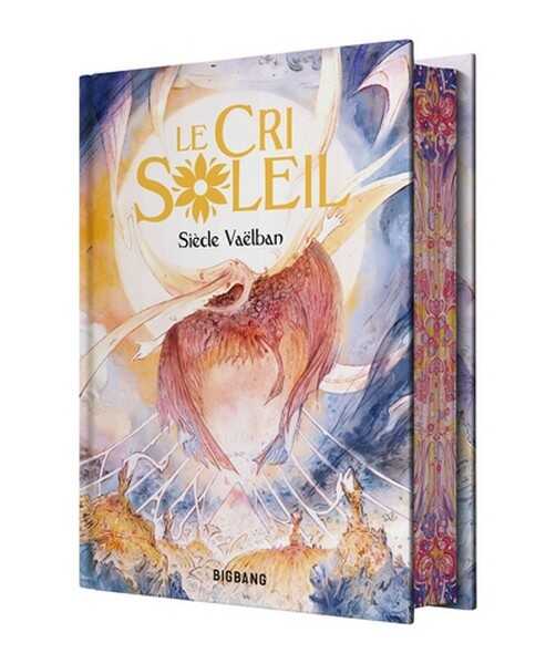 Si�cle Va�lban, Le cri soleil
