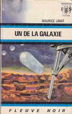 Limat Maurice , Un de la galaxie