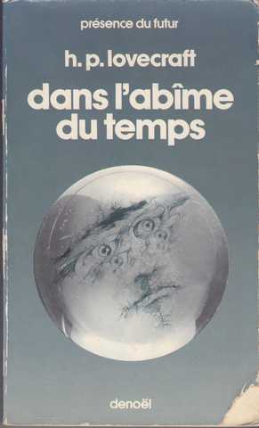 Lovecraft H.p., Dans l'abme du temps