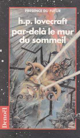 Lovecraft H.p., Par-del le mur du sommeil