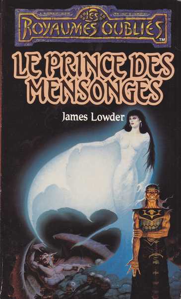 Lowder James, Le prince des mensonges