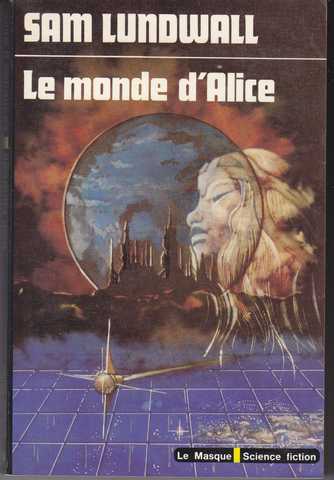 Ludwall Sam, Le monde d'alice