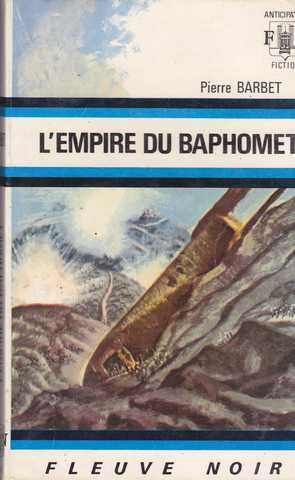 Barbet Pierre , L'empire du baphomet