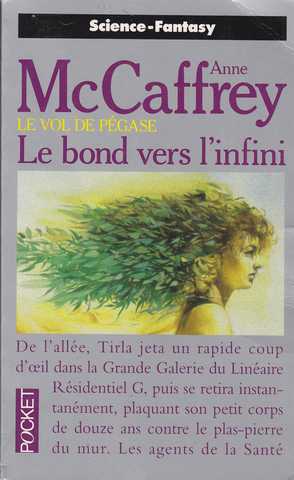 Mccaffrey Anne, Le vol de pegase 2 - le bond vers l'infini