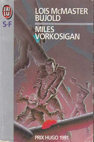 Mcmaster Bujold Lois, La saga vorkosigan - Miles Vorkosigan