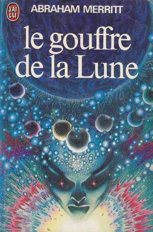 Merritt Abraham , Le gouffre de la lune