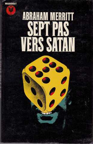 Merritt Abraham, Sept pas vers satan