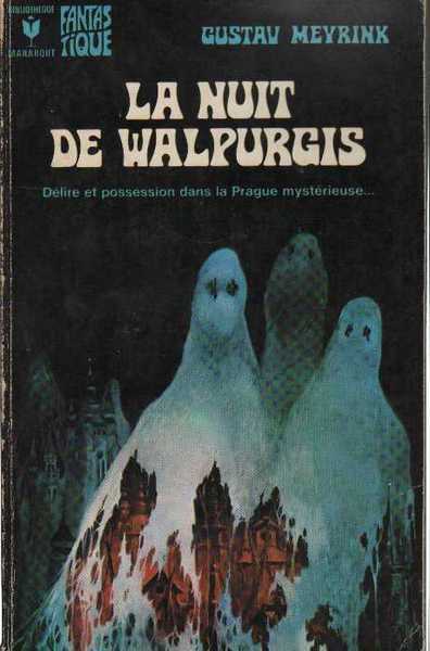 Meyrink Gustav, La nuit de walpurgis