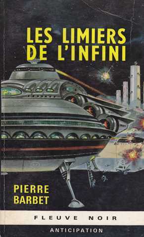 Barbet Pierre , Les limiers de l'infini