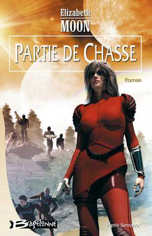 Moon Elizabeth, Heris Serrano 1 - Partie de chasse