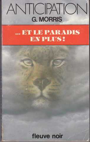 Morris G. , Et le paradis en plus !