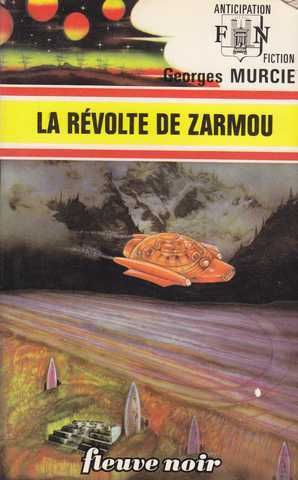 Murcie Georges , La rvolte de zarmou