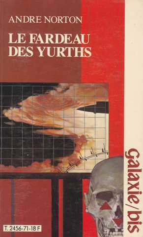 Norton Andr, Le fardeau des yurths