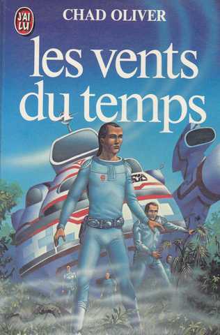 Oliver Chad , Les vents du temps