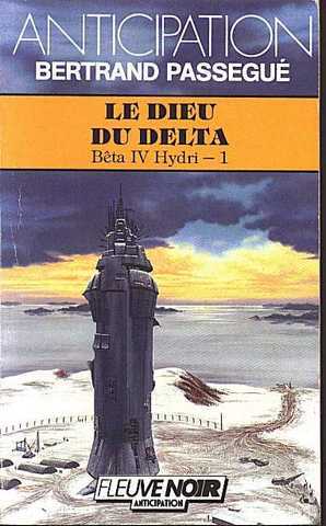 Passegu Bertrand, Bta IV Hydri 1 - Le dieu du delta