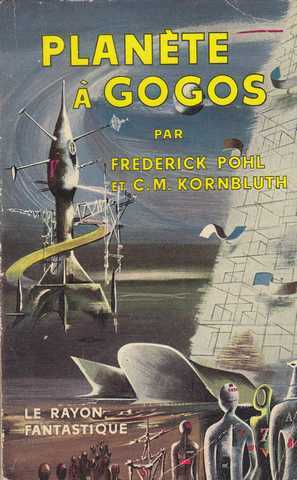 Pohl Frederik & Kornbluth C.m., Plante  gogos