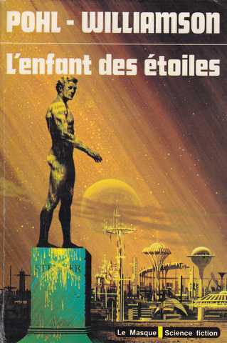 Pohl & Williamson, L'Enfant des toiles