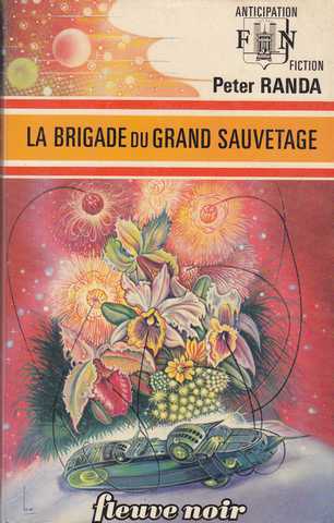 Randa Peter , La brigade du grand sauvetage