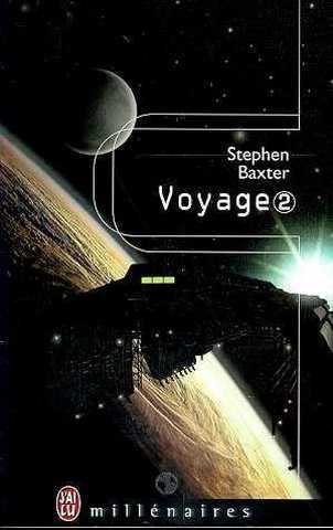 Baxter Stephen, Voyage 2