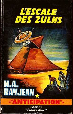 Rayjean Max-andr, L'escale des zuhls