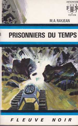 Rayjean Max-andr, Prisonniers du temps