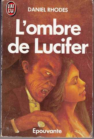 Rhodes Daniel, l'ombre de lucifer