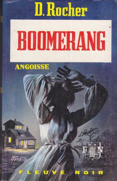 Rocher Dominique, Boomerang