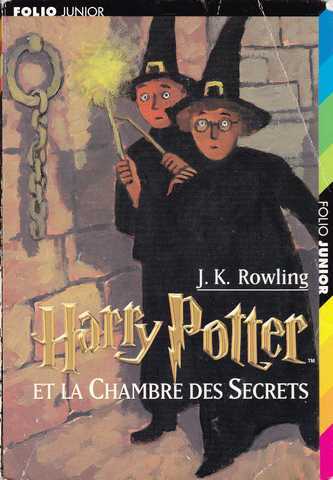 Rowling J.k, Harry Potter 2 - Harry Potter et la chambre des secrets