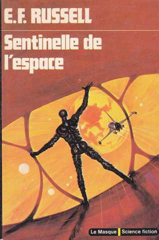 Russell Eric Frank, Sentinelle de l'espace
