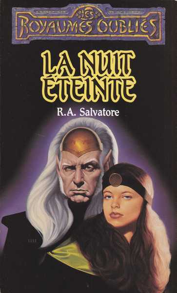 Salvatore R.a., La trilogie du retour aux sources 2 - La nuit teinte