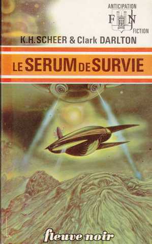 Scheer K.h. & Darlton C., Perry Rhodan 023 - Le srum de survie