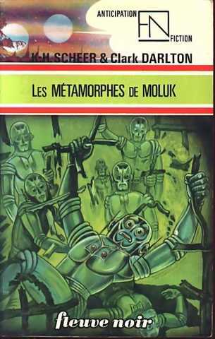 Scheer K.h. & Darlton C., Perry Rhodan 041 - Les mtamorphes de Moluk