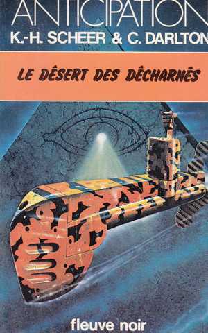 Scheer K.h. & Darlton C., Perry Rhodan 047 - Le dsert des dcharns