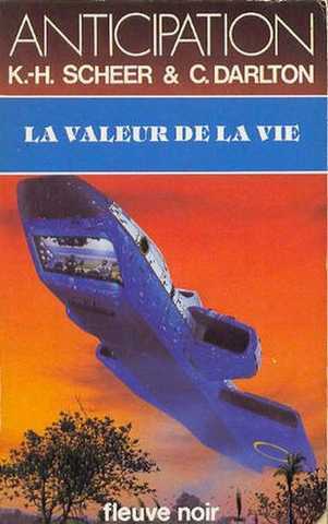 Scheer K.h. & Darlton C., Perry Rhodan 068 - La valeur de la vie