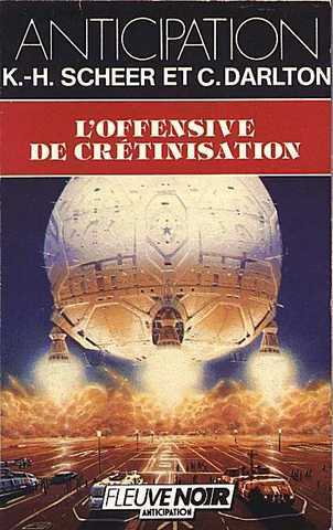 Scheer K.h. & Darlton C., Perry Rhodan 078 - L'offensive de crtinisation