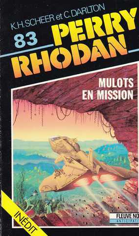 Scheer K.h. & Darlton C., Perry Rhodan 083 - Mulots en mission