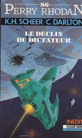 Scheer K.h. & Darlton C., Perry Rhodan 086 - Le dclin du dictateur