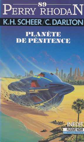 Scheer K.h. & Darlton C., Perry Rhodan 089 - Planete de pnitence