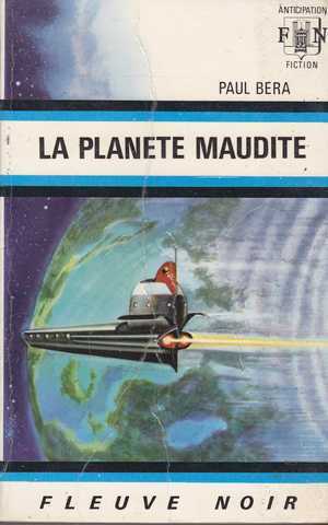 Bera Paul , La planete maudite