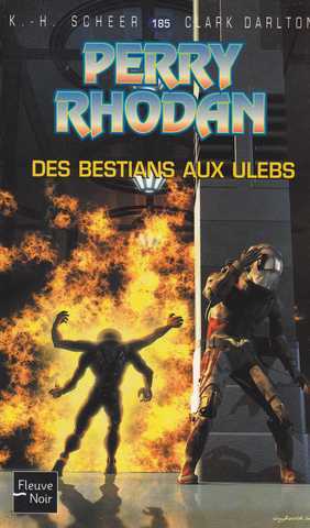 Scheer K.h. & Darlton C., Perry Rhodan 185 - Des bestians aux ulebs