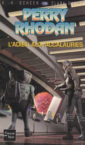 Scheer K.h. & Darlton C., Perry Rhodan 195 - L'adieu aux accalauries